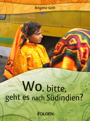 cover image of Wo, bitte, geht es nach Südindien?